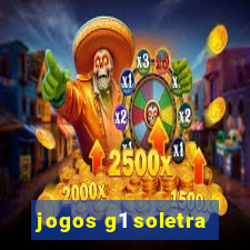 jogos g1 soletra