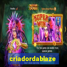 criadordablaze