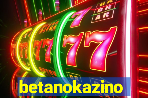 betanokazino