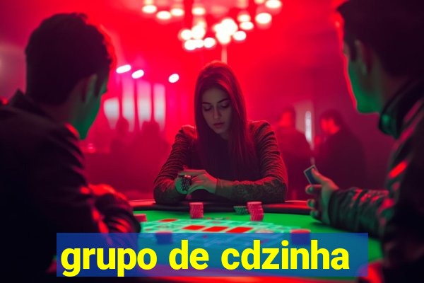 grupo de cdzinha