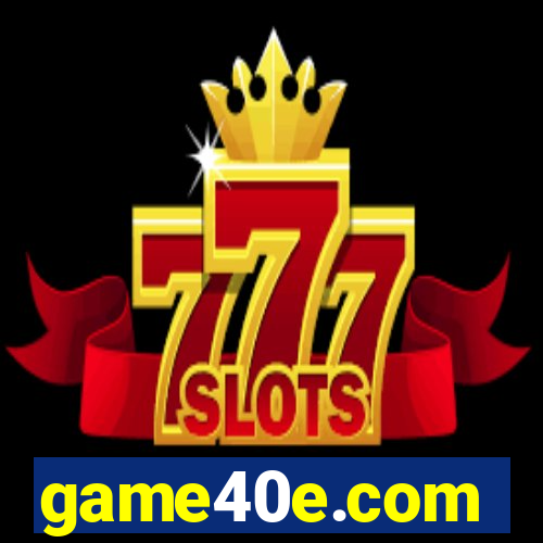 game40e.com