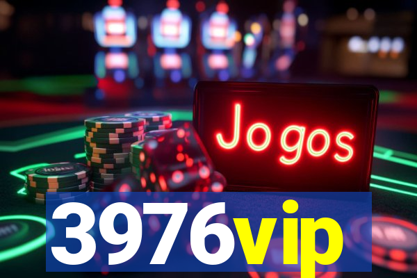 3976vip