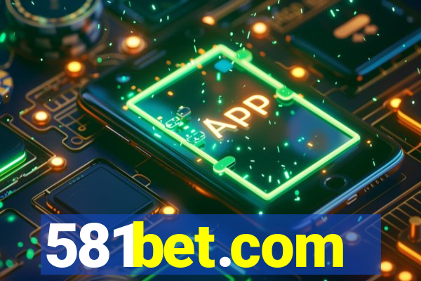 581bet.com