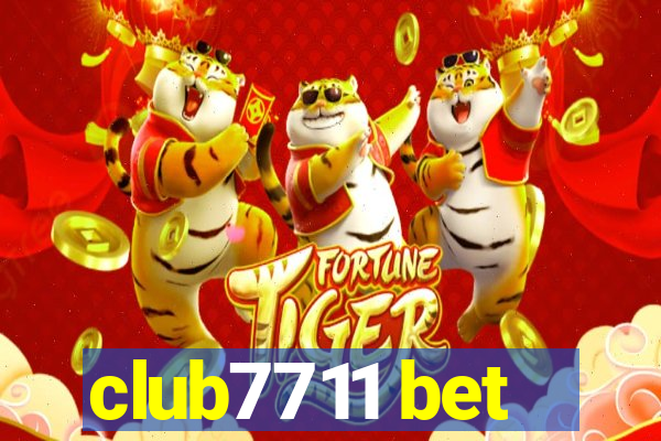 club7711 bet