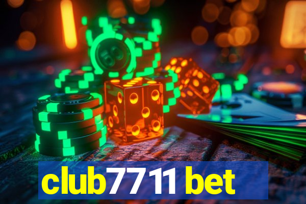 club7711 bet