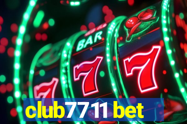 club7711 bet