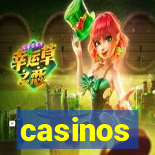 casinos