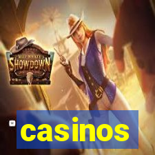 casinos