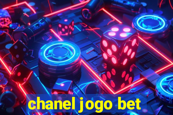chanel jogo bet
