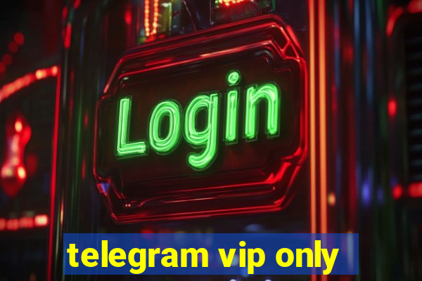 telegram vip only
