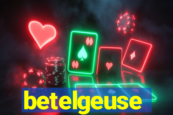 betelgeuse significado espiritual