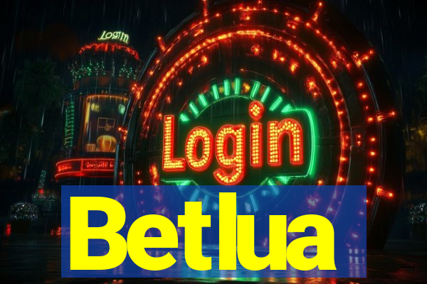 Betlua