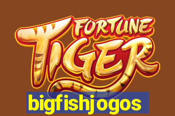 bigfishjogos