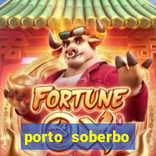 porto soberbo argentina compras