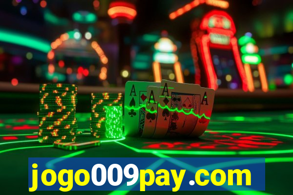 jogo009pay.com