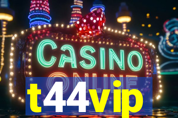 t44vip