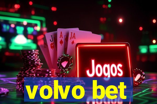 volvo bet