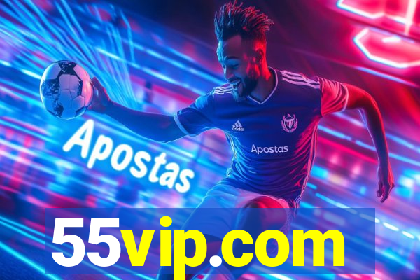 55vip.com