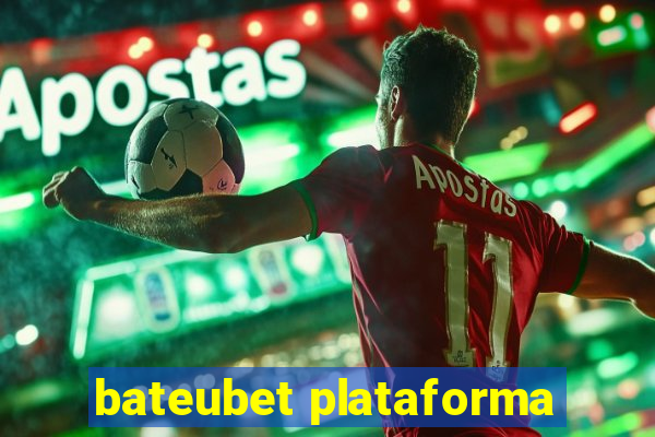 bateubet plataforma