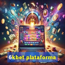 6kbet plataforma