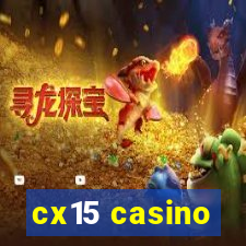 cx15 casino