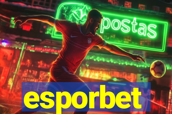 esporbet