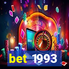 bet 1993