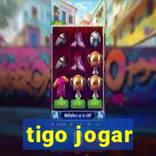 tigo jogar
