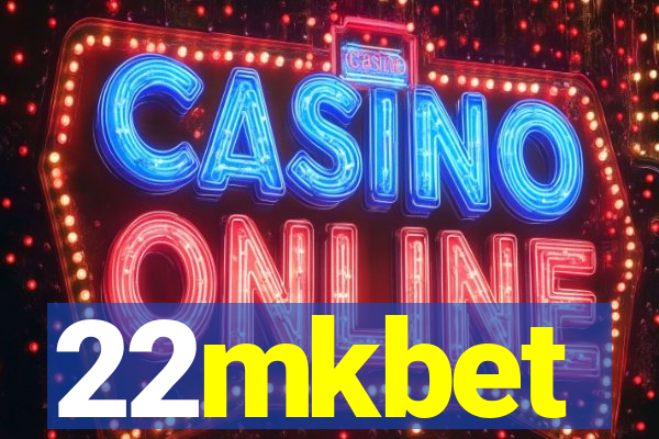 22mkbet
