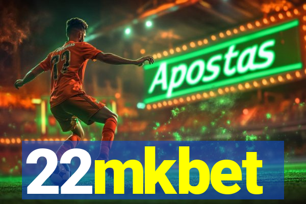 22mkbet