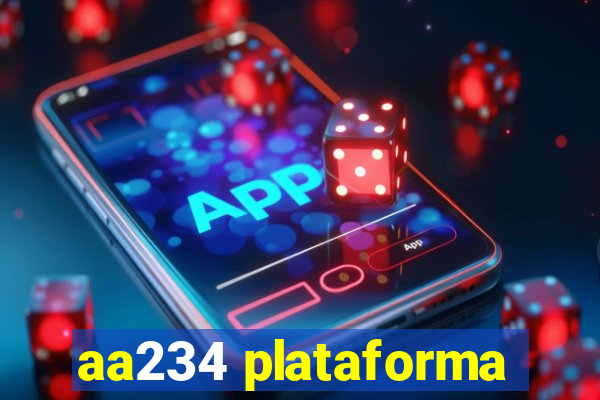 aa234 plataforma