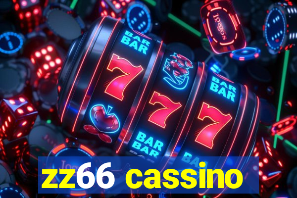 zz66 cassino