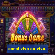 canal viva ao vivo