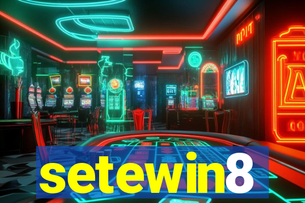 setewin8