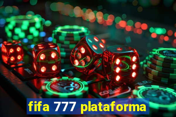 fifa 777 plataforma