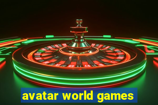 avatar world games
