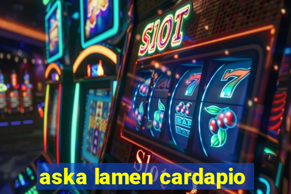 aska lamen cardapio