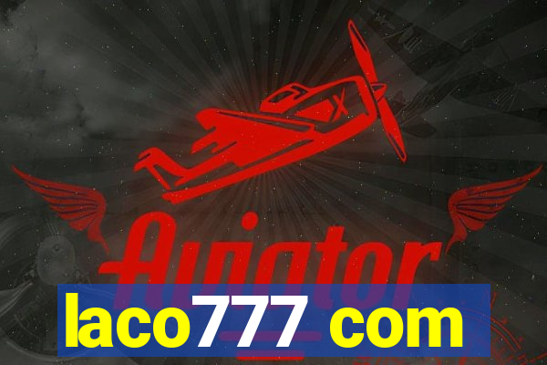 laco777 com