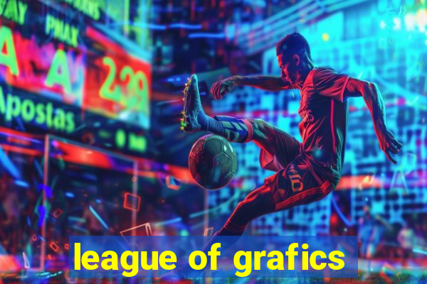 league of grafics
