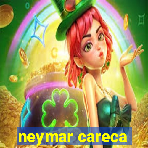 neymar careca
