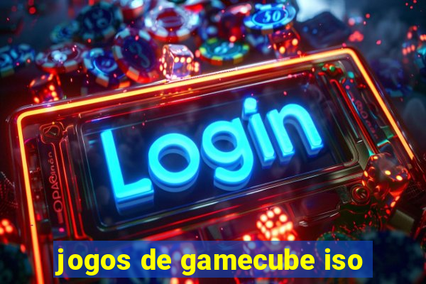 jogos de gamecube iso