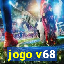 jogo v68