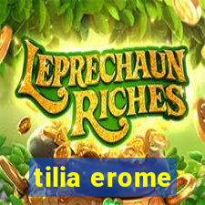 tilia erome