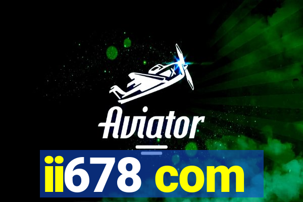 ii678 com