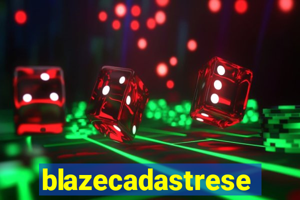 blazecadastrese