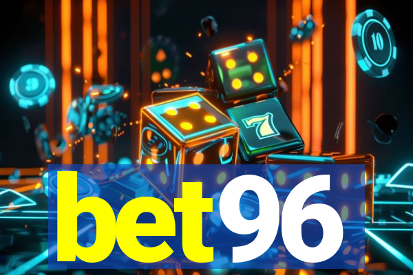 bet96