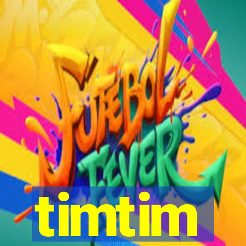 timtim