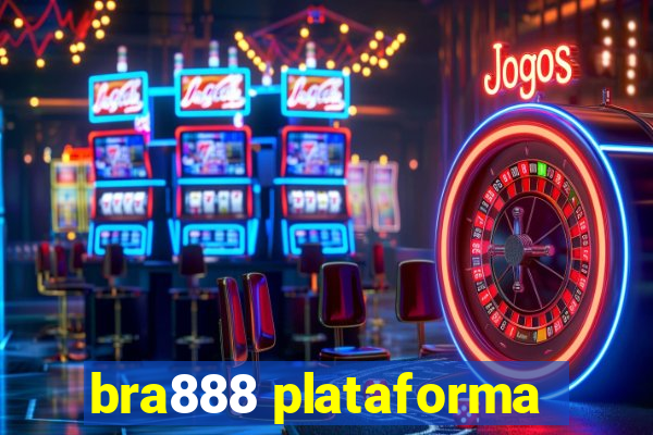 bra888 plataforma