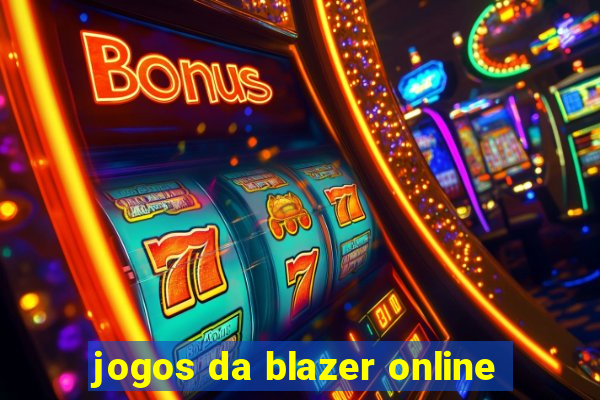 jogos da blazer online