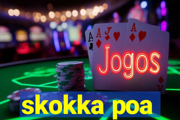 skokka poa